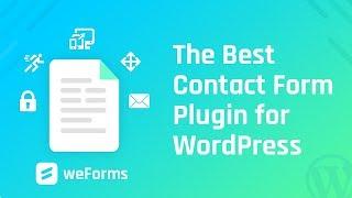 weForms - The Best Contact Form Plugin for WordPress