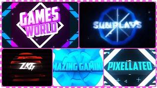 * 5 Horror Gamer Channels Intros* AMAZING GAMINGZ,GAMES WORLD,SUNPLAYS, PIXEL LATED,ZAY KAY GAMING