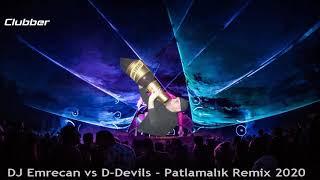 DJ Emrecan vs D-Devils & Dance With the Devil -  Patlamalık HD Remix