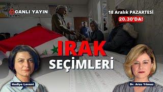 Irak seçimleri, Kerkük ve Türkiye'ye etkileri! Doç. Dr. Arzu Yılmaz ile konuşuyoruz