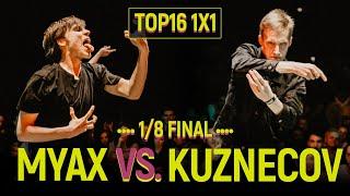 Myax vs. Kuznecov | Top16 1x1 1/8 final @ Move&Prove 2018