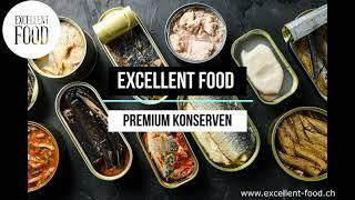 Excellent Food Premium Konserven