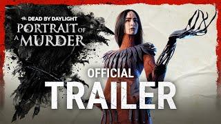 Dead by Daylight | Portrait of a Murder | Tráiler oficial