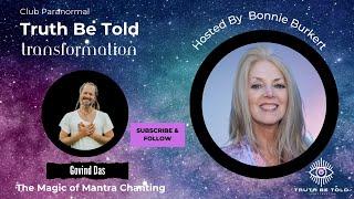 The Magic of Mantra Chanting