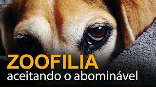 Zoofilia: aceitando o abominável