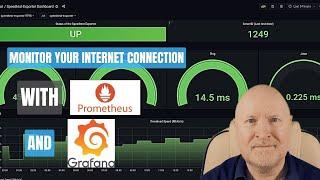 Monitoring Your Internet Connection With Prometheus And Grafana