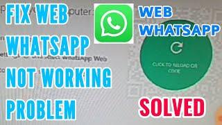 How to Fix Web WhatsApp Not Working on PC Problem Solved