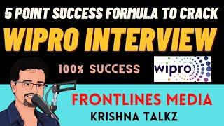 Wipro Interview Preparation || 100% success || Krishna Talkz || Frontlinesmedia