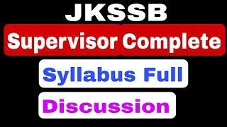 JKSSB : Supervisor Syllabus Adn.No 4-2020 Full Detail Discussion jkssb | jkssb syllabus | jkssb