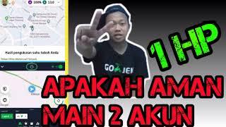 CARA AMAN UNTUK MAIN 2 AKUN | GRAB dan GOJEK