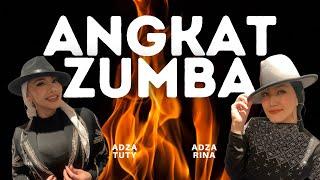 ANGKAT | MIMI FLYY | ZUMBA | DANCE FITNESS | ADZA TUTY | ADZA RINA | ADZA CREW