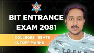 BIT Entrance Exam 2081 | Colleges | Seats | Full Details