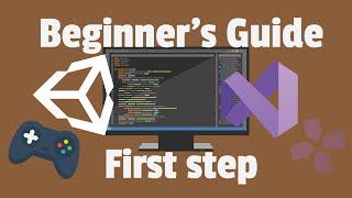 Beginner's Guide: First step to Unity & Visual Studio for Game Development