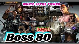 WHITE LOTUS FATAL TOWER BOSS 80 REWARD | MORTAL KOMBAT MOBILE