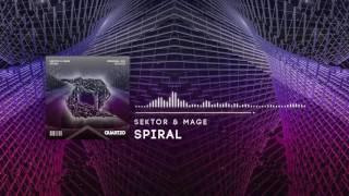 SEKTOR & MAGE - Spiral (OUT NOW!) [FREE]