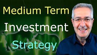 Best Medium Term Investment Options (3 - 5 Years)
