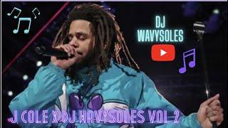 J. COLE  Mix vol.2 X DJ WAVYSOLES