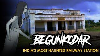 Begunkodar Railway Station - India's Most Haunted | सच्ची कहानी | Hindi Horror Stories | KM E164