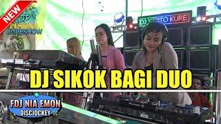 DJ SIKOK BAGI DUO X CINTA KITA OT PESONA LIVE PULO GADUNG KM.9 VOL 2 - FDJ NIA EMON