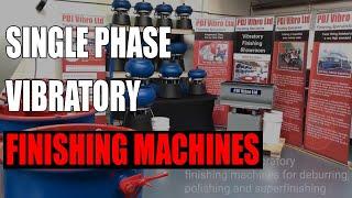 Single Phase Vibratory Finishing Machines