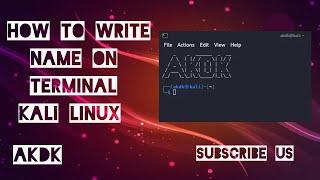 How To Write Name On Terminal Kali Linux