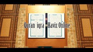 Quran iqra - Haviz online бағдарламасы | Trailer [2K] kaz
