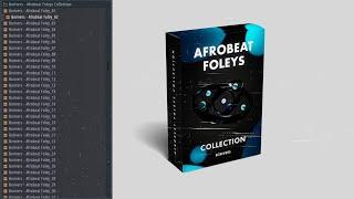 Afrobeat Foleys Collection | Borivers Samples