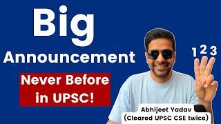 We realised it was not enough for UPSC prep hence we... | Big Announcement