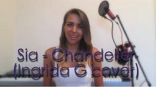 Sia - Chandelier (Ingrida G cover)