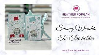 How to make a Tic Tac holder with Stampin' Up!'s Snowy Wonder stamps & dies bundle