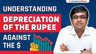 Understanding the Depreciation of the Rupee Against the US Dollar | Parimal Ade