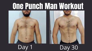 I did ONE PUNCH MAN workout for 30 days This is What Happened! || Best for weight loss