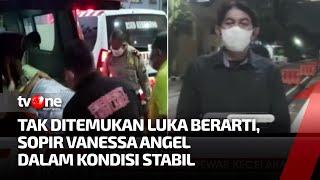 Kondisi Sopir dan Anak Vanessa Angel dalam Keadaan Stabil Usai Dirawat | Kabar Hari Ini tvOne