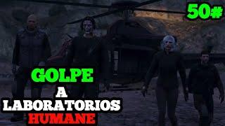 GOLPE A LABORATORIOS HUMANE |GTA ONLINE DE POBRE A RICO 2024| SERIE /Ep 50#