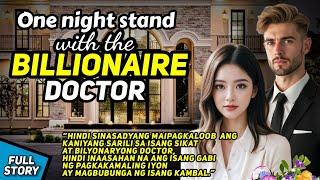 NAIBIGAY NG DALAGA ANG KANYANG SARILI SA ISANG SIKAT AT BILYONARYONG DOCTOR/ TAGALOG STORY