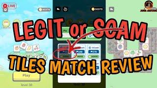 TILES MATCH REVIEW | LEGIT or SCAM