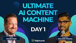 The Ultimate AI Content Machine with Frank Kern - Day 1