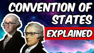 What are State Conventions and what does the Constitution say about them?