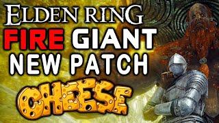 ELDEN RING BOSS GUIDES: How To Cheese Fire Giant After The Patch!