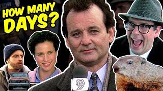 Groundhog Day lasts HOW LONG for Bill Murray?