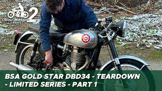 Classic Motorcycle Workshop Vlog 27 - 1959 BSA Gold Star DBD34 - teardown - pt 1/5