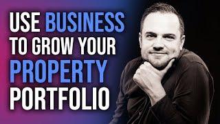 Grow a Property Portfolio Using Business - James Sinclair