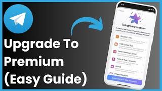 How to Upgrade Telegram Premium ! (Android / iPhone)