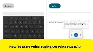 How To Start Voice Typing On Windows 11/10