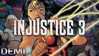 Injustice 3 Is FINALLY Happening?!