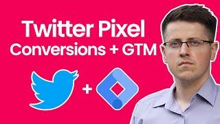 Track conversions with Twitter Pixel and Google Tag Manager (Purchase Tracking with Twitter Pixel)