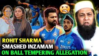ROHIT SHARMA FURIOUSLY SMASHED INZAMAM UL HAQ OVER BALL TEMPERING ALLEGATION ON ARSHADEEP SINGH