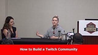 How to Build a Twitch Community