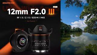 Brightin Star 12mm F2 MF Canon EF MRF Nikon Z M43 Sony E Fuji X