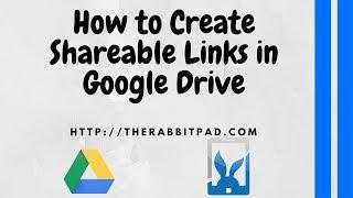 How to Create Shareable Link in Google Drive.